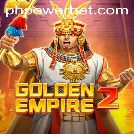 GoldenEmpire2: An Epic Adventure in the World of Powerbet